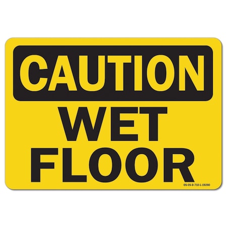 Signmission OSHA Caution, 3.5" Height, Decal, 5" x 3.5", Landscape, PK10, Wet Floor OS-CS-D-35-L-19260-10PK